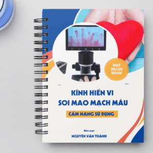 Sách Hướng Dẫn Kính Hiển Vi Soi Mao Mạch Máu